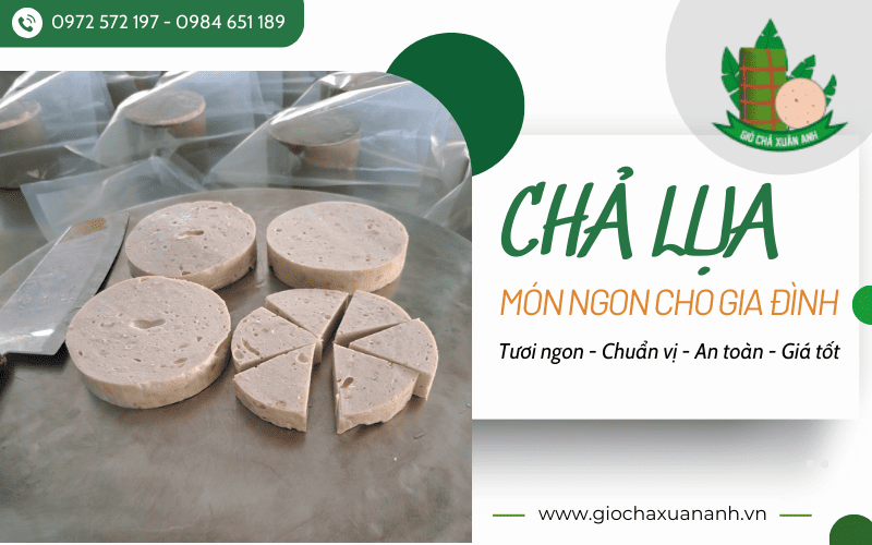 Chả lụa Xuân Anh