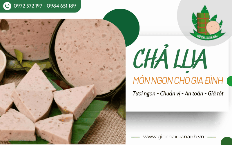 Chả lụa Xuân Anh